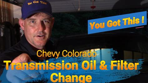 2017 chevy colorado transmission fluid change